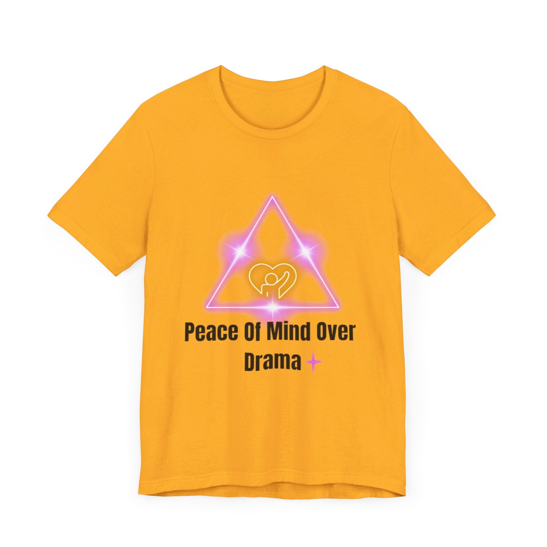 Peace Of Mind Over Drama -I Am Her!!! - Unisex Jersey Short Sleeve Tee