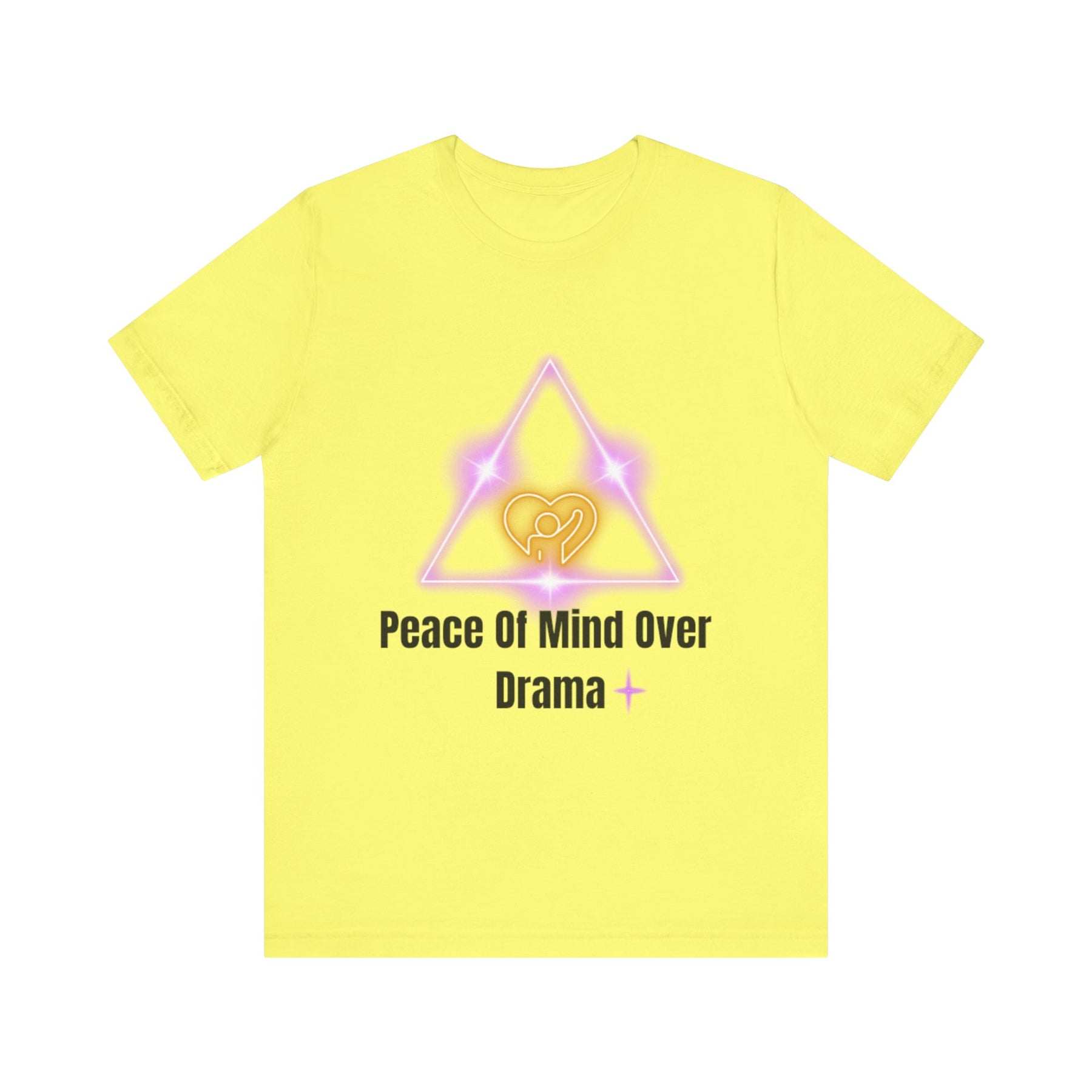 Peace Of Mind Over Drama -I Am Her!!! - Unisex Jersey Short Sleeve Tee