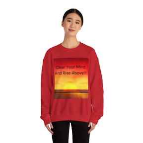 Clear Your Mind And Rise Above - Unisex Heavy Blend™ Crewneck Sweatshirt