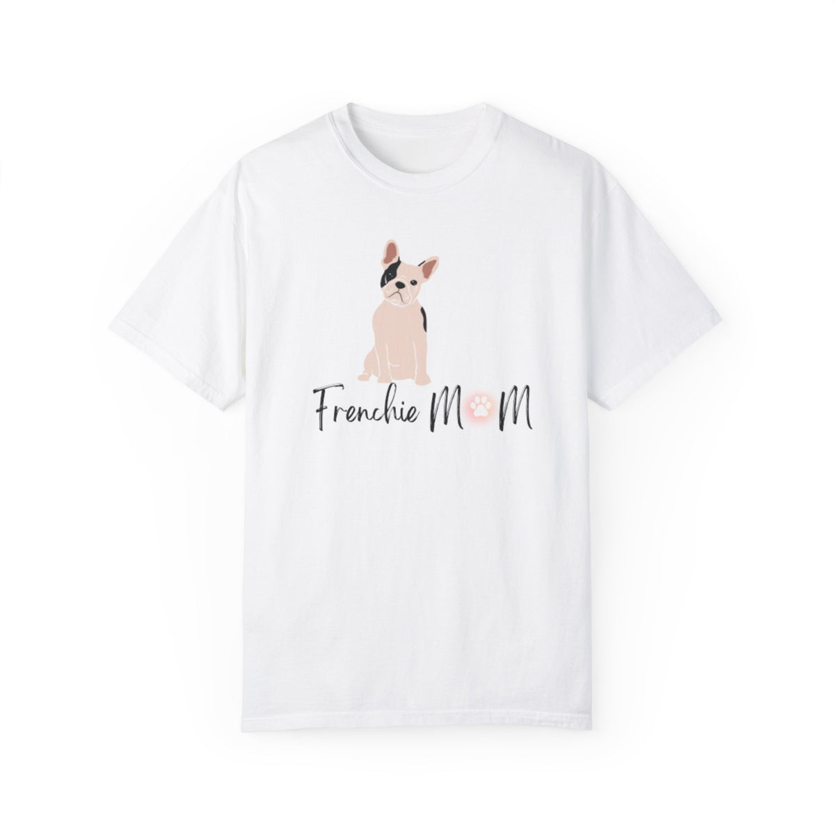 Frenchie MoM - Unisex Garment-Dyed T-shirt