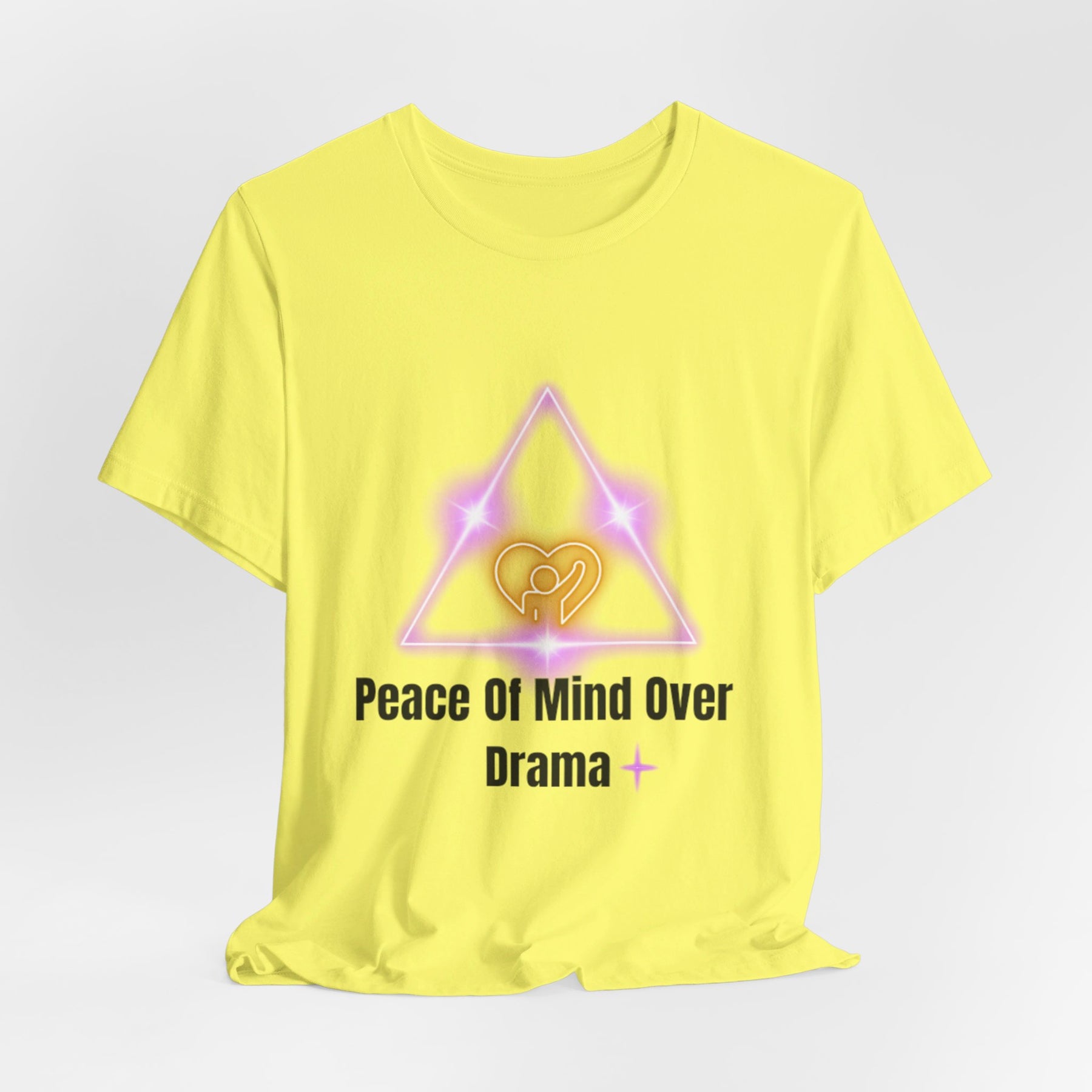 Peace Of Mind Over Drama -I Am Her!!! - Unisex Jersey Short Sleeve Tee