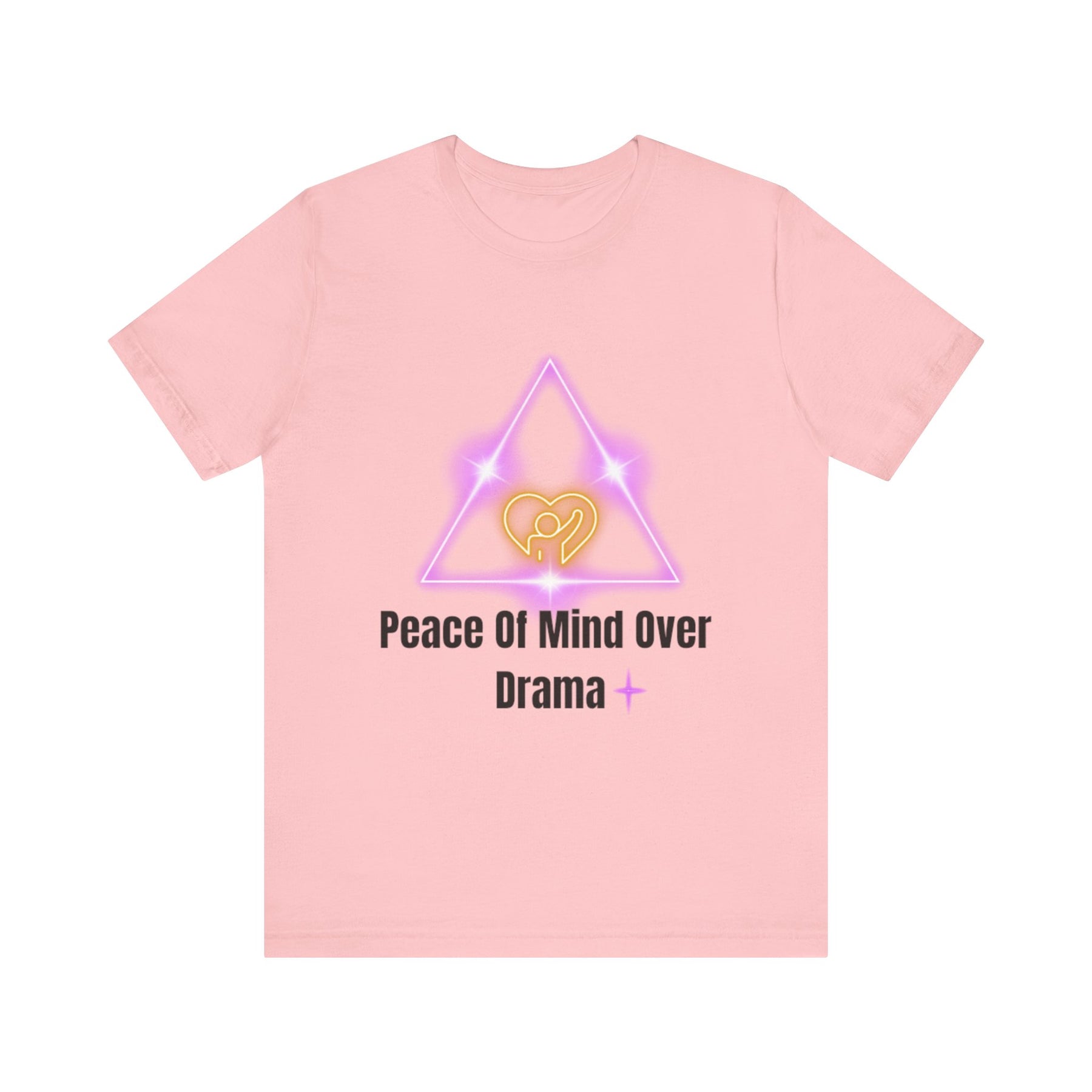 Peace Of Mind Over Drama -I Am Her!!! - Unisex Jersey Short Sleeve Tee